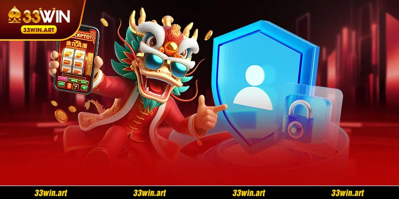 Nội dung chính sách bảo mật nhà cái 33WIN